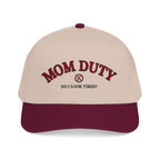 Mom Duty Mid Profile Baseball Cap